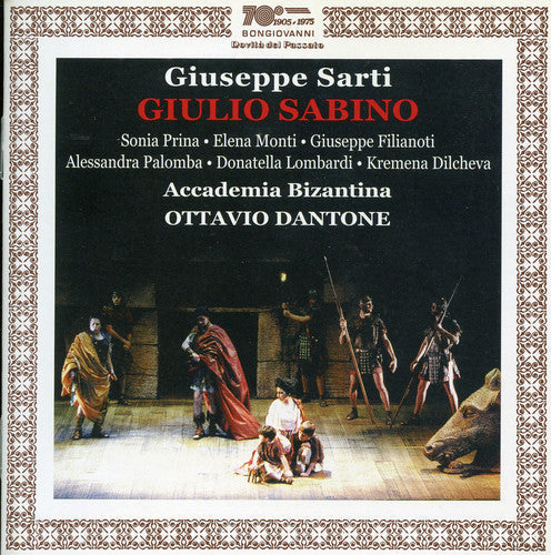 Sarti / Prina / Monti / Filianoti / Dantone - Giulio Sabino - Music CD