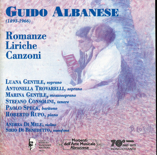 Albanese / Gentile / Trovarelli - Romanze / Liriche E Canzoni - Music CD