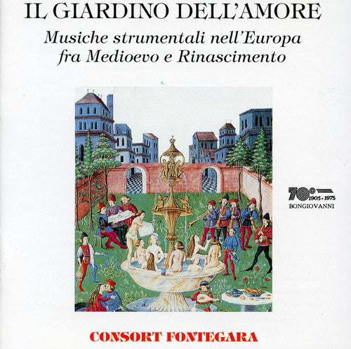 Von Der Vogelweide / Consort Fontegara - Il Giardino Dell'amore Music CD