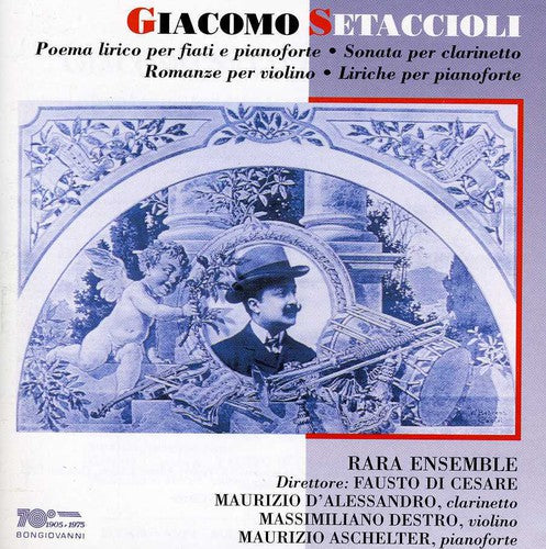 Setaccioli / D'alessandro / Destro - Poema Lirico Sonata Romanze - Music CD