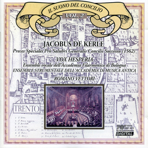 De Kerle / Vettori,romano - Preces Speciales Pro Salubri Generalis Concilii 2 - Music CD