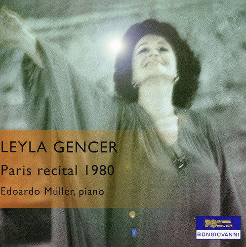 Gencer / Chopin / Bellini / Donizetti / Mueller - Leyla Gencer in Live Recital 1980 Music CD