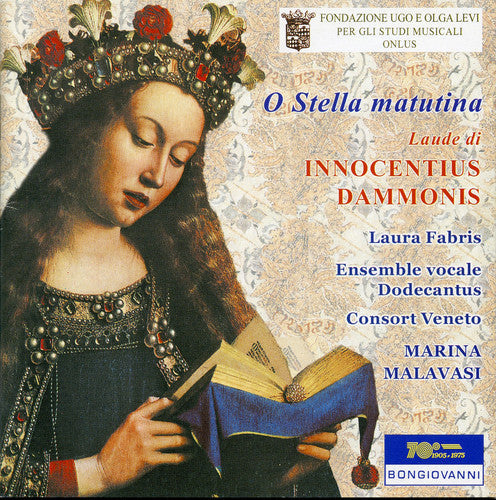 Innocentius Dammonis / Fabris / Malavasi - O Stella Matutina - Music CD