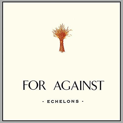 For Against - For Against: Echelons December In The Marshes - Vinyl Record