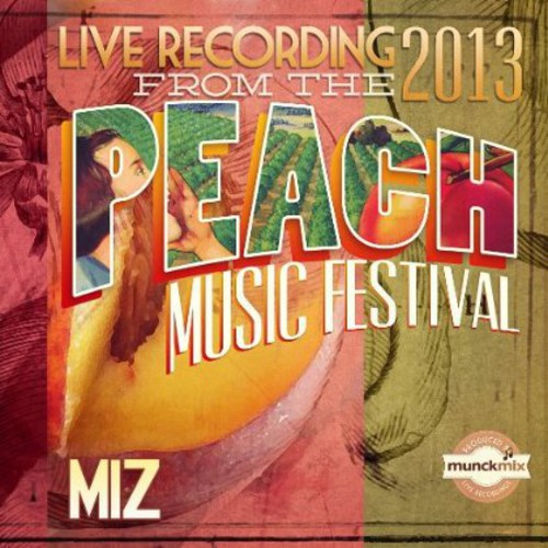 Miz - Live At Peach Music Fest 2013 - Music CD