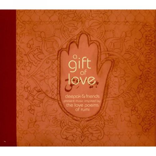 Deepak & Friends - A Gift Of Love - Music CD