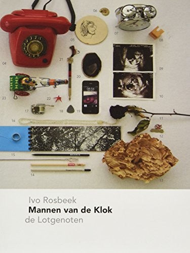 Rosbeek,ivo & De Lotgenoten - Mannen Van De Klok - Music CD