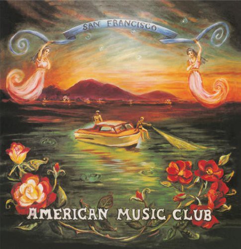 American Music Club - San Francisco - Vinyl Record