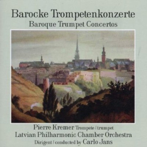Neruda / Kremer / Latvian Phil Orch - Baroque Trumpet Ctos - Music CD