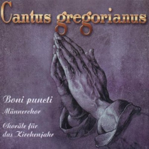 Boni Puncti Choir - Cantus Gregorianus: Hymns For Church Year - Music CD
