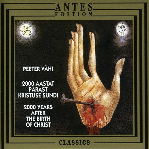 Vahi / Hortus Musicus - 2000 Years After The Birth Of Christ - Music CD