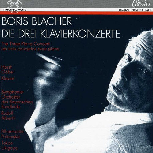 Blacher / Goebel - Three Piano Concertos - Music CD