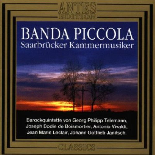 Saarbruecker Kammermusiker - Banda Piccola Music CD