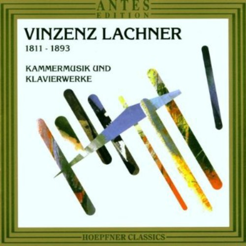 Lachner / Lessing / Schiff / Zacharias / Michaels - Chamber Music & Piano Works - Music CD