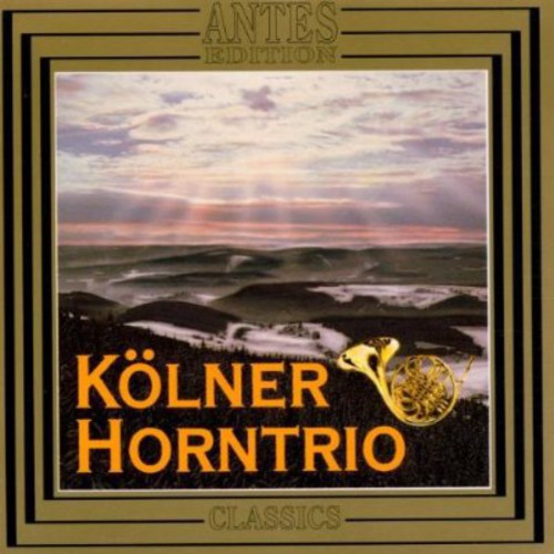 Brahms / Cologne Horn Trio - Cologne Plays Brahms Horn Trio - Music CD