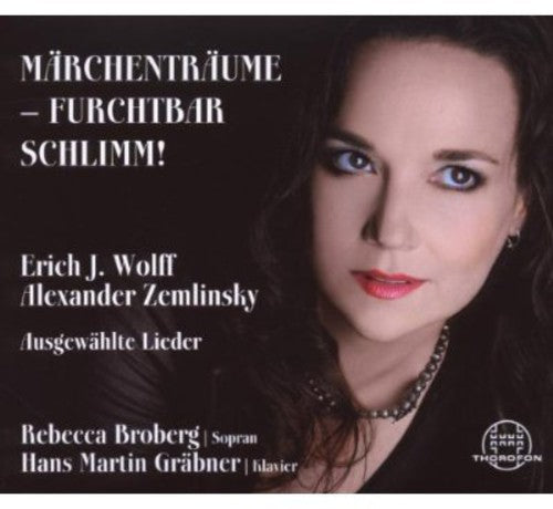 Wolff / Broberg / Graebner / Martin - Maerchentraeume - Furchbar Schlimm - Music CD