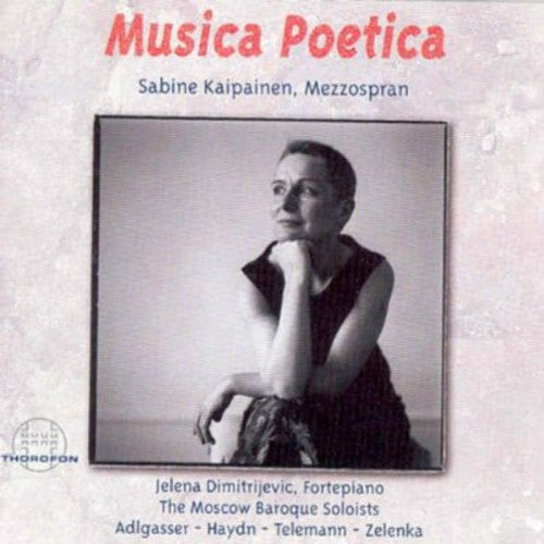 Adlgasser / Kaipainen / Dimitrijevic - Musica Poetica - Music CD