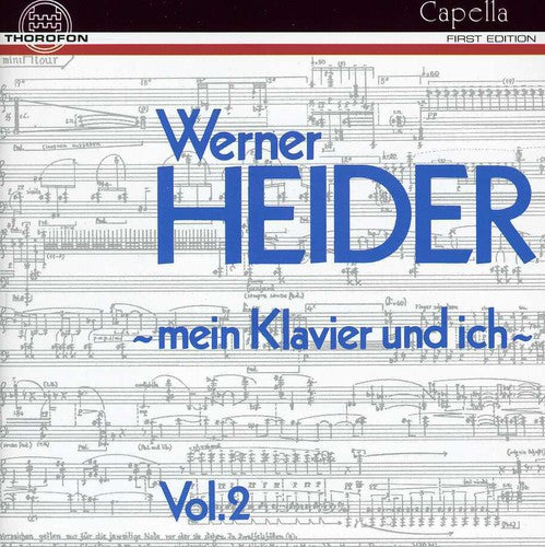 Heider,werner - My Piano & I / 15 Tools / Hist Of Music - Music CD
