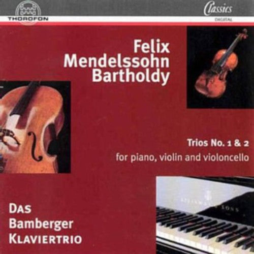 Mendelssohn / Bamberg Piano - Piano Trios 1 & 2 - Music CD