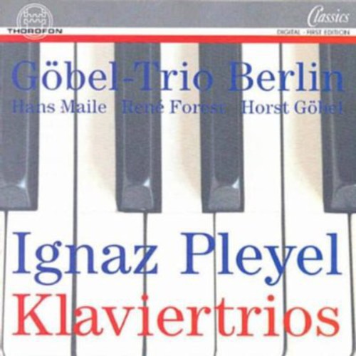 Pleyel / Gobel Trio - Sonatas For Piano Violin & Cello - Music CD