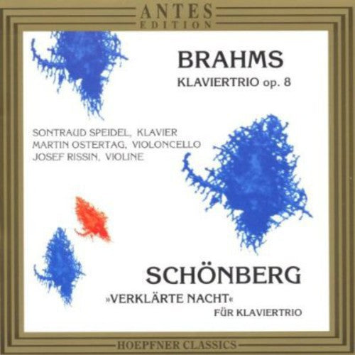 Brahms / Speidel / Ostertag / Rissin - Piano Trios / Verklarte Nachte - Music CD