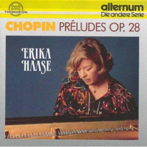 Chopin / Haase,erika - Preludes Op 28 - Music CD