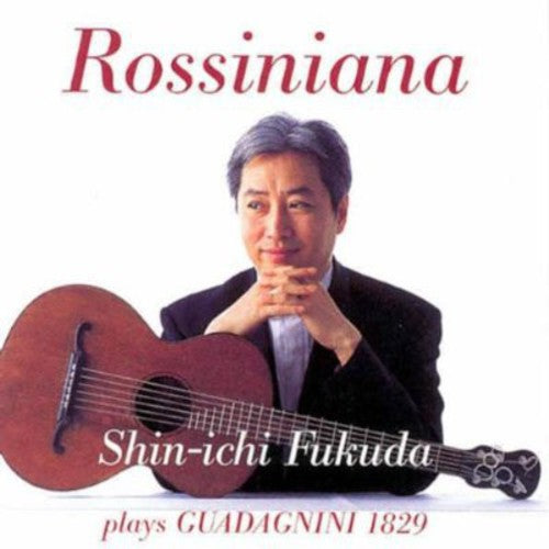 Giuliani / Fukuda,shin-ichi - Rossiniana - Music CD