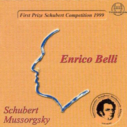 Schubert / Mussorgsky / Belli - Piano Sonata / Pictures At An Exhibition - Music CD