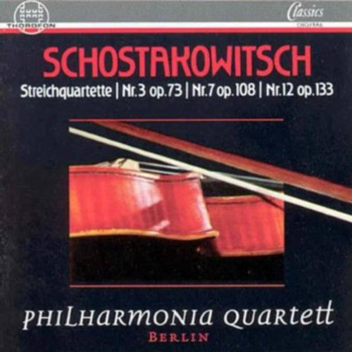 Shostakovich / Philharmonia Quartet, Berlin - String Quartets 3 Op 73 7 Op 108 12 Op 133 - Music CD