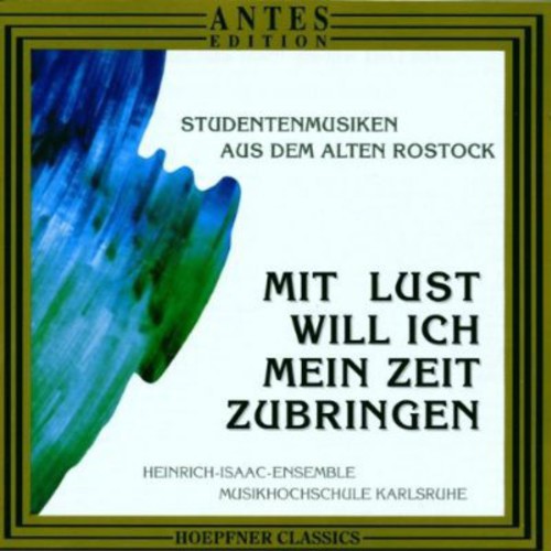 Brado / Heinrich Isaac Ens Karlsruhe - Studentenlieder Aus Rostock - Music CD