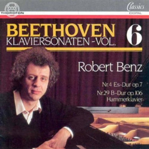 Beethoven / Benz,robert - Klaviersonaten 6 - Music CD