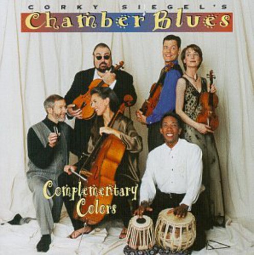 Corky Siegel Traveling Chamber Blues Show! - Complementary Colors Music CD