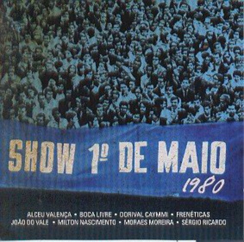Show Primeiro De Maio 1980 / Various - Show Primeiro de Maio 1980 / Various Music CD