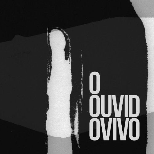 O Ouvido Vivo / Various - O Ouvido Vivo / Various - Music CD