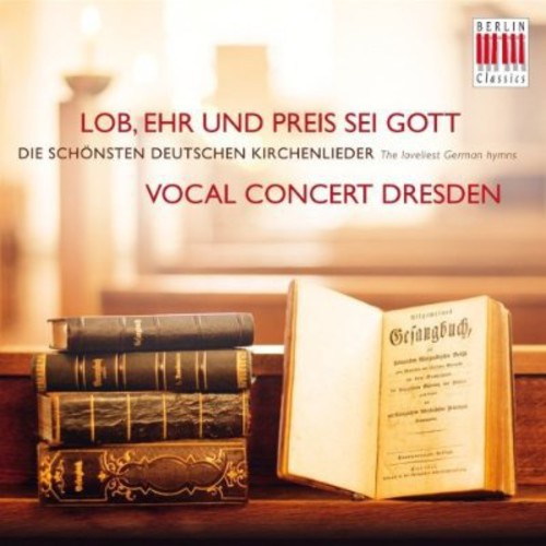 Knebel / Vocal Consort Dresden / Kopp - All Praise & Glory To God - Music CD