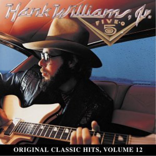 Williams Jr,hank - Five-o (original Classic Hits 12) - Music CD