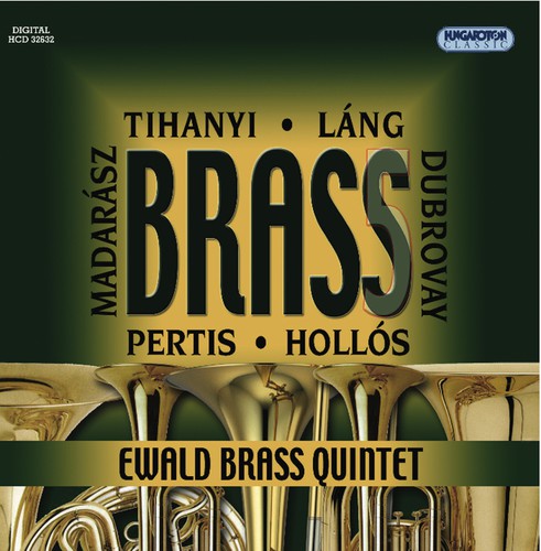 Dubrovay / Madarasz / Tihanyi / Lang / Pertis - Brass 5 - Music CD