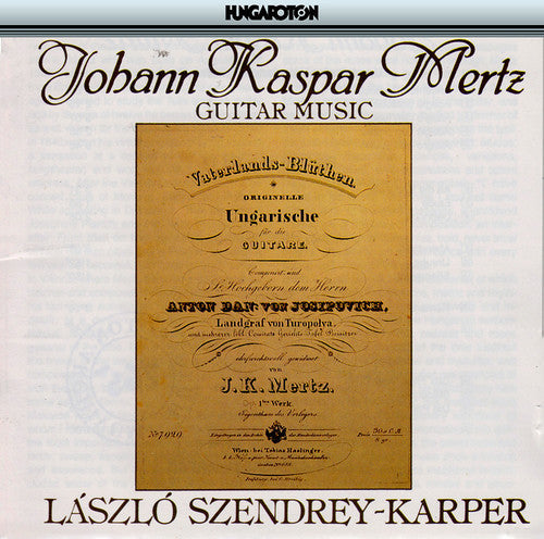 Mertz / Szendrey-karper,laszlo - Guitar Music - Music CD