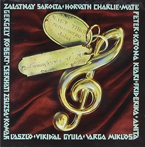 Tibor Nagy - Abrandozas Ut 20 - Nagy Tibor Dalai Music CD