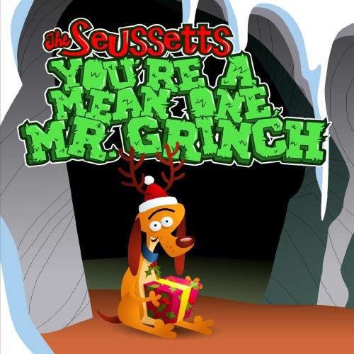 Seussetts - You're A Mean One Mr Grinch - Music CD