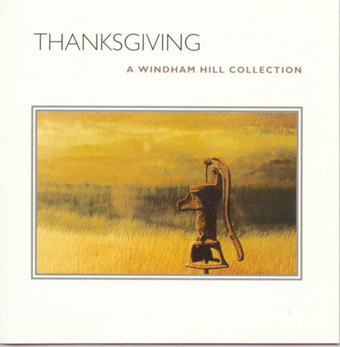 Thanksgiving: Windham Hill Collection / Various - Thanksgiving: Windham Hill Collection / Various - Music CD