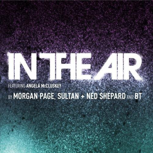 Page,morgan / Sultan / Shepard,ned / Bt - In The Air - Music CD