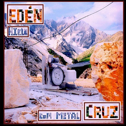 Eden Cruz - Hielo Con Metal - Music CD