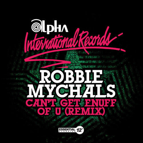 Mychals,robbie - Can't Get Enuff Of U (remix)