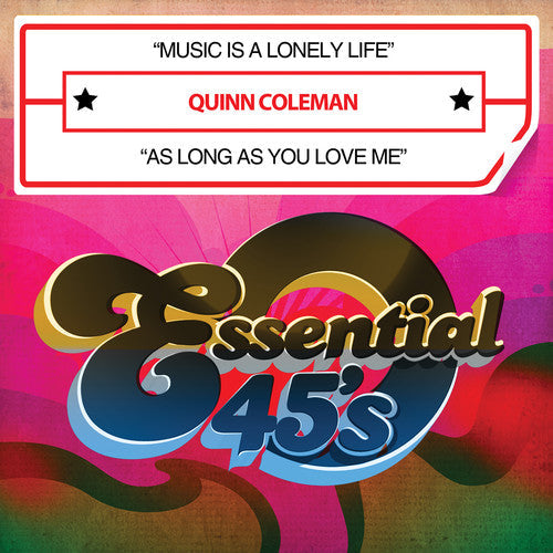 Quinn Coleman - Music Is a Lonely Life / As Long As You Music CD