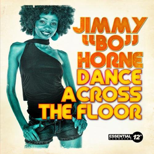 Horne,jimmy Bo - Dance Across Floor - Music CD