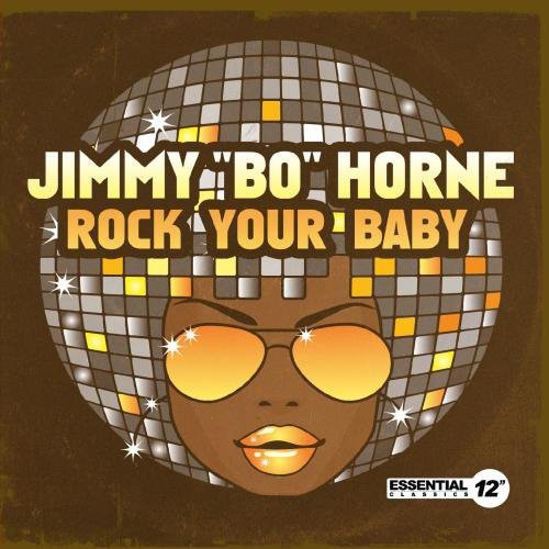 Horne,jimmy Bo - Rock Your Baby - Music CD