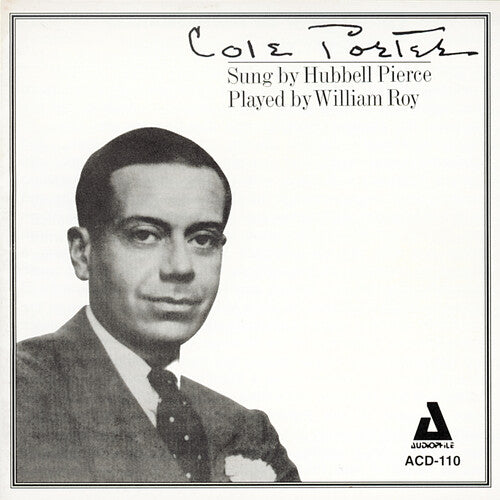 Pierce,hubbell / Roy,william - Cole Porter: Sung By Hubbell Pierce - Music CD