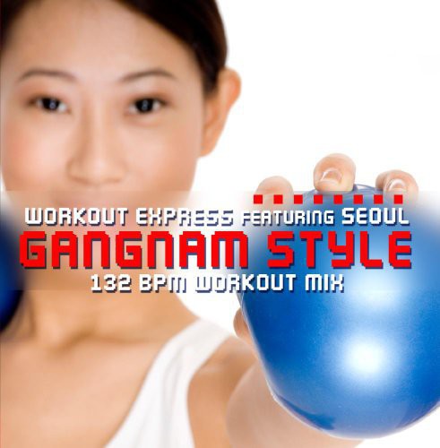 Workout Express - Gangnam Style (132 Bpm Workout Mix) - Music CD Single