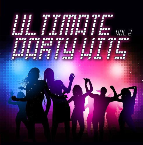 Ultimate Party Hits 2 / Var - Ultimate Party Hits 2 / Var - Music CD